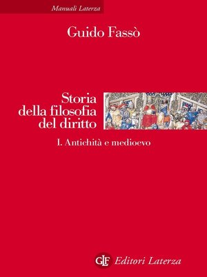 cover image of Storia della filosofia del diritto. Volume I. Antichità e medioevo